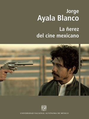 cover image of La ñerez del cine mexicano